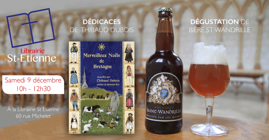 degustation de bière de l'abbaye de St Wandrille et dédicace de Thibaud Dubois